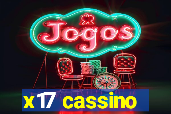 x17 cassino